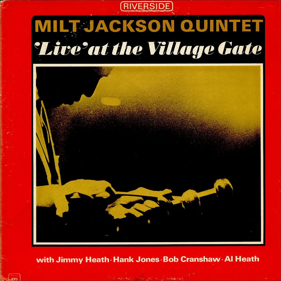 Milt Jackson Quintet - 'Live' At The Village Gate