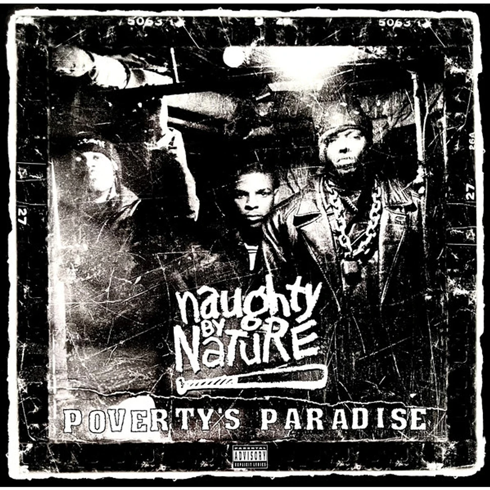 Naughty By Nature - Poverty's Paradise