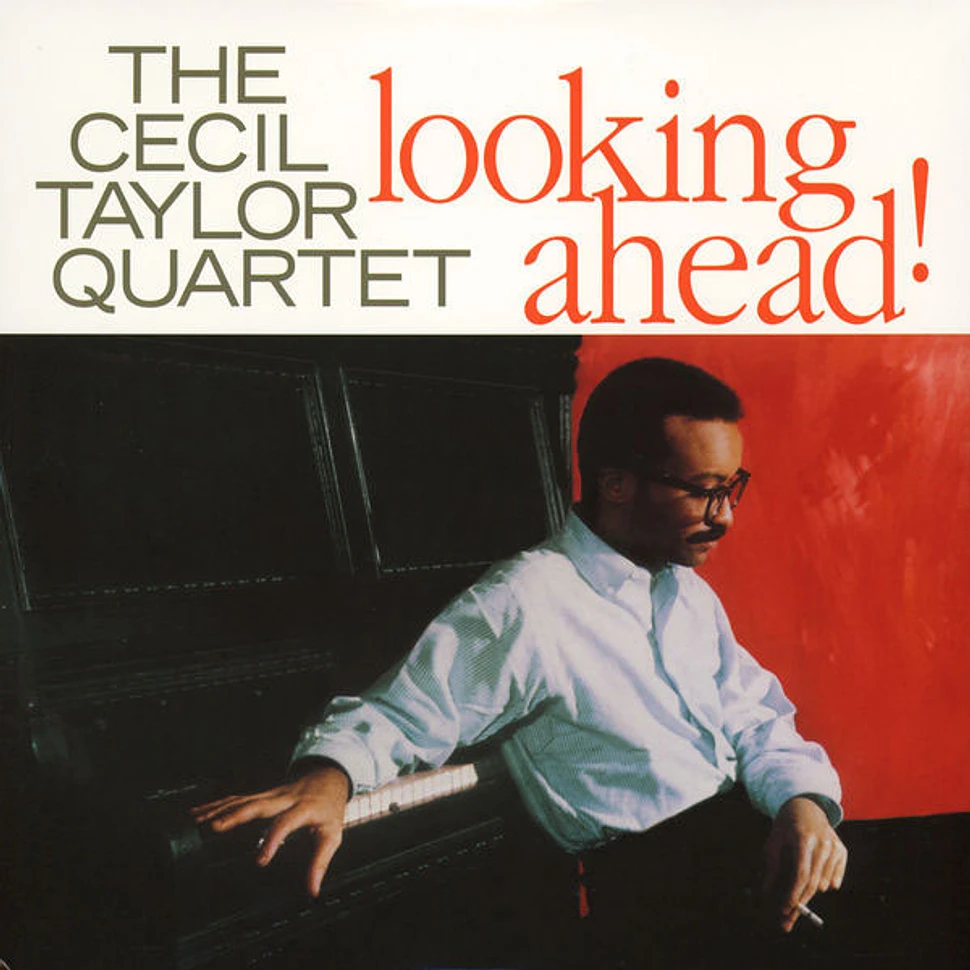 Cecil Taylor - Looking Ahead!