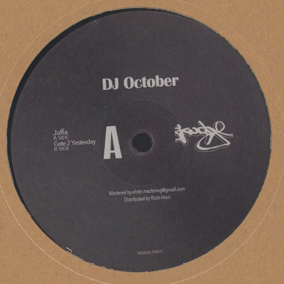DJ October - Gate 2 Yesterday