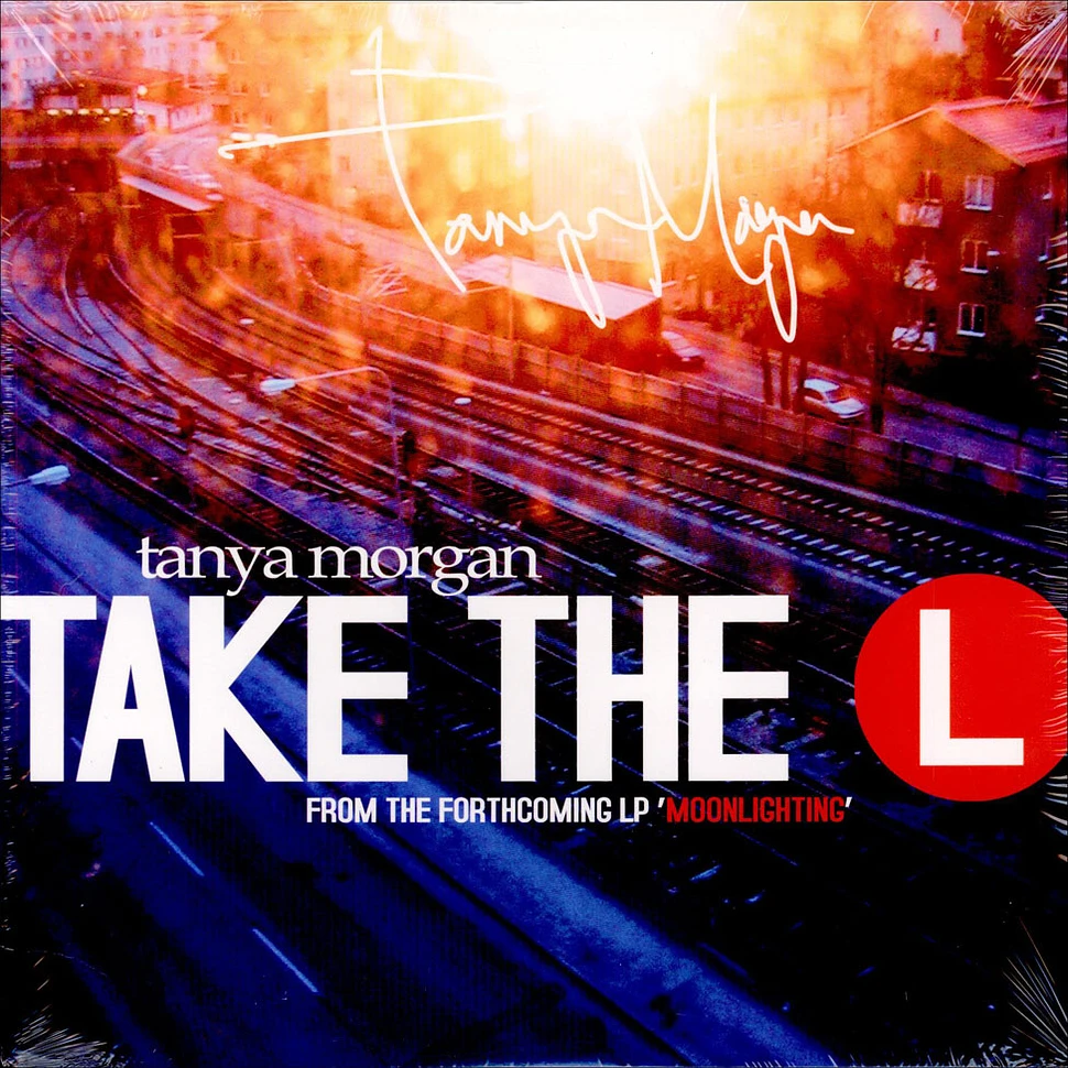 Tanya Morgan - Take The L