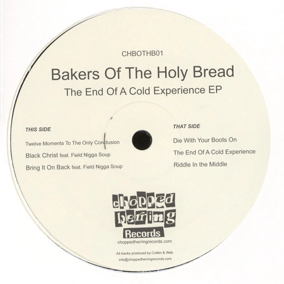 Bakers Of The Holy Bread - The End Of A Cold Experience EP