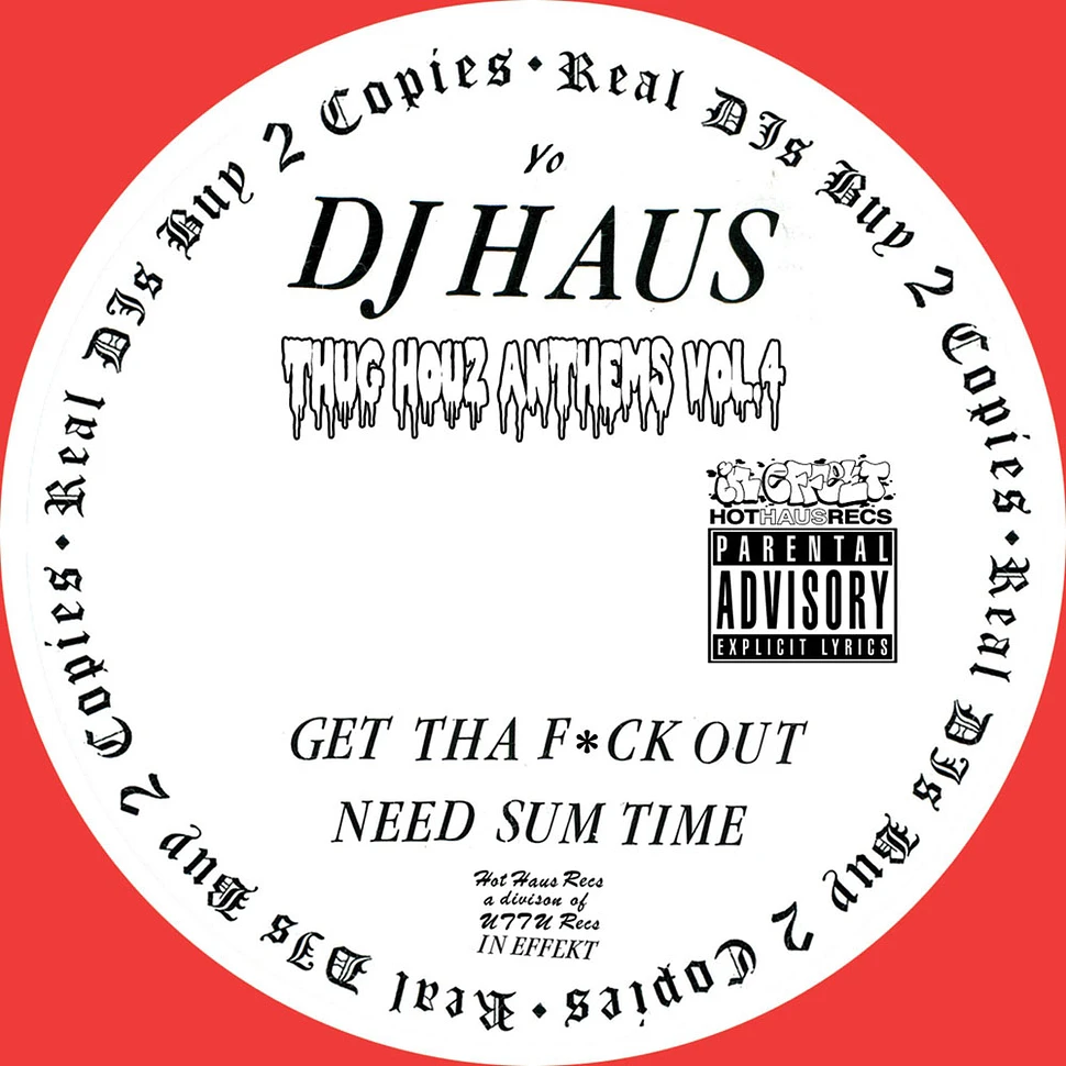 DJ Haus - Thug Houz Anthems Volume 4