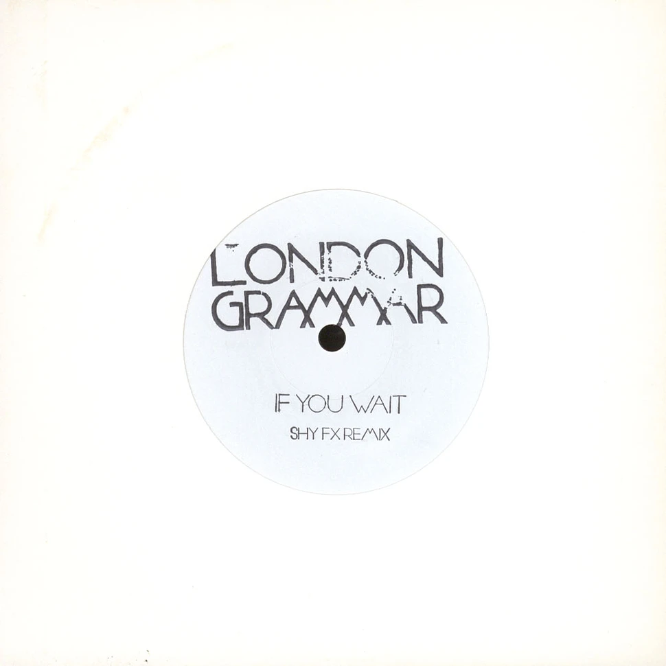 London Grammar - If You Wait Shy FX Remix