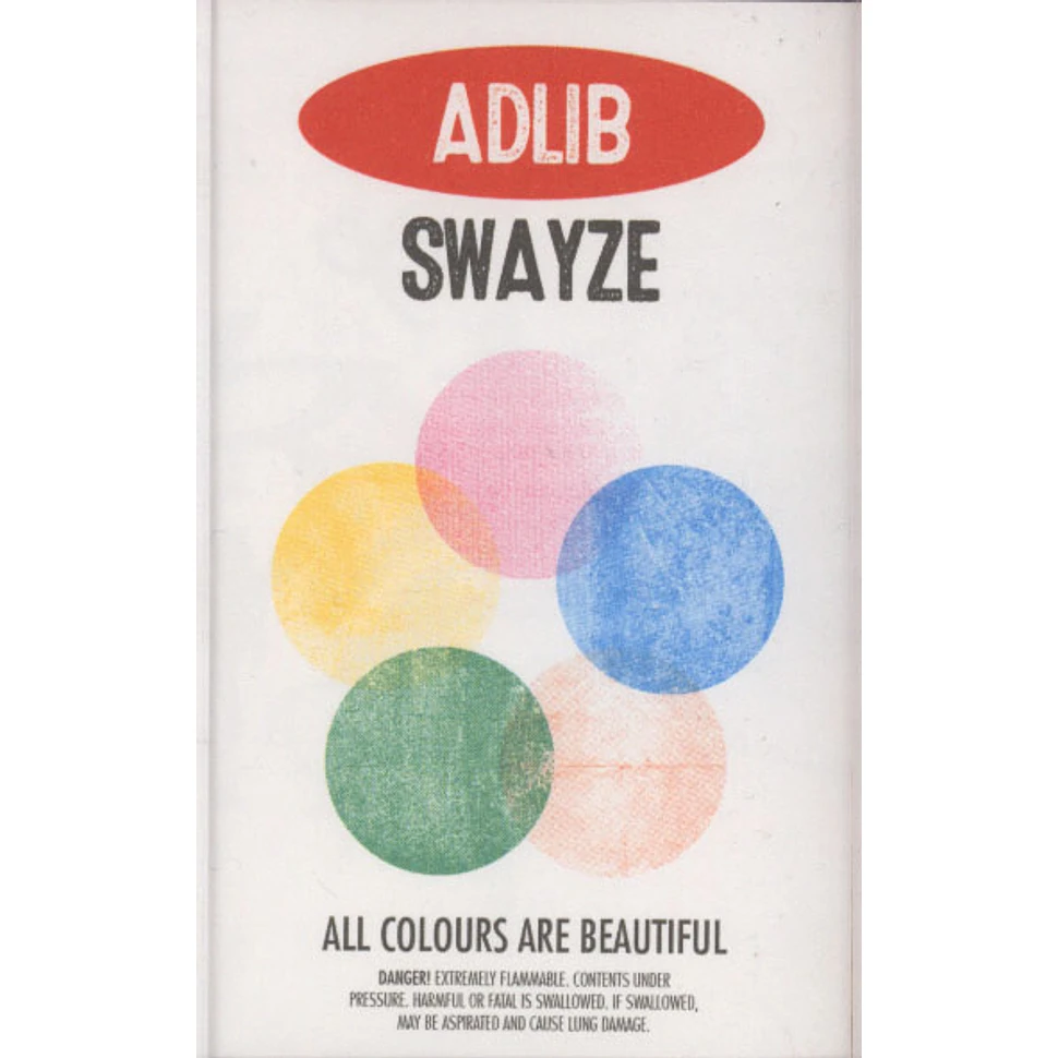 Adlib Swayze - All Colours Are Beautiful