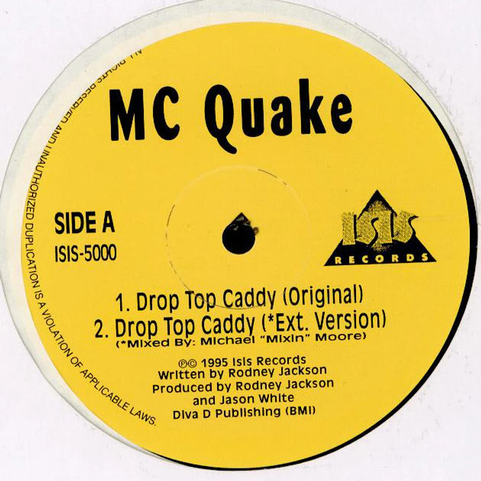M.C. Quake - Drop Top Caddy