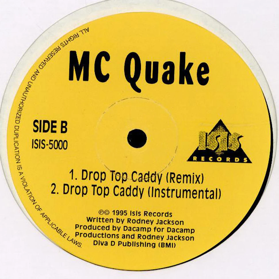 M.C. Quake - Drop Top Caddy