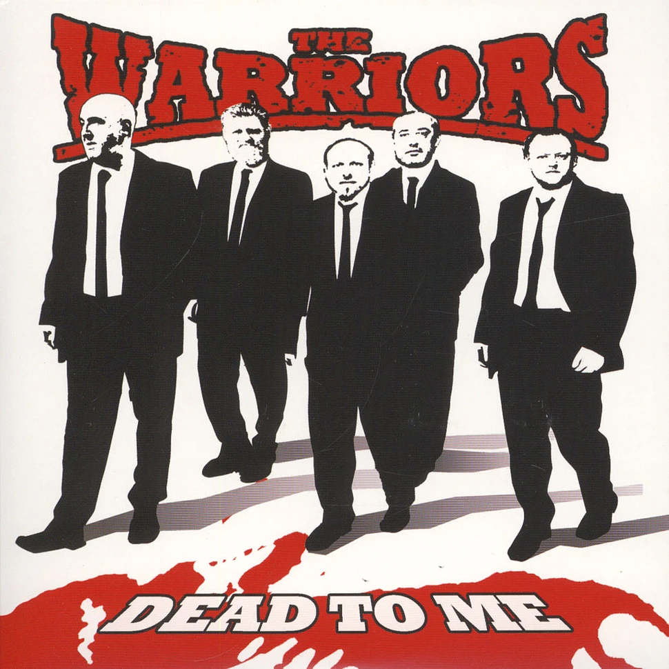 The Warriors - Dead To Me
