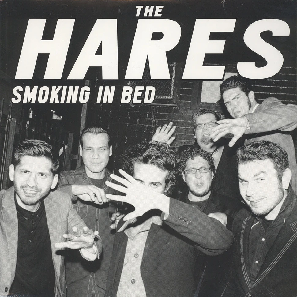 Hares - Smoking In Bed