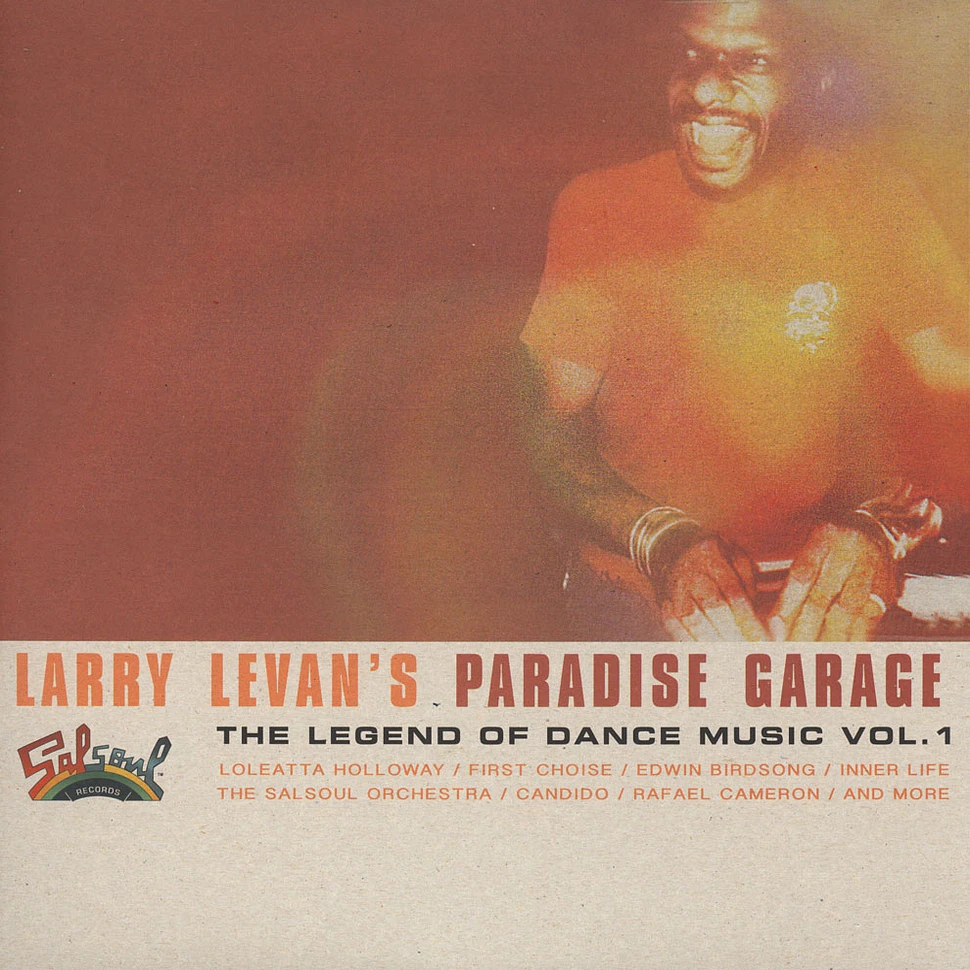 V.A. - Larry Levan's Paradise Garage: The Legend Of Dance Music Volume 1