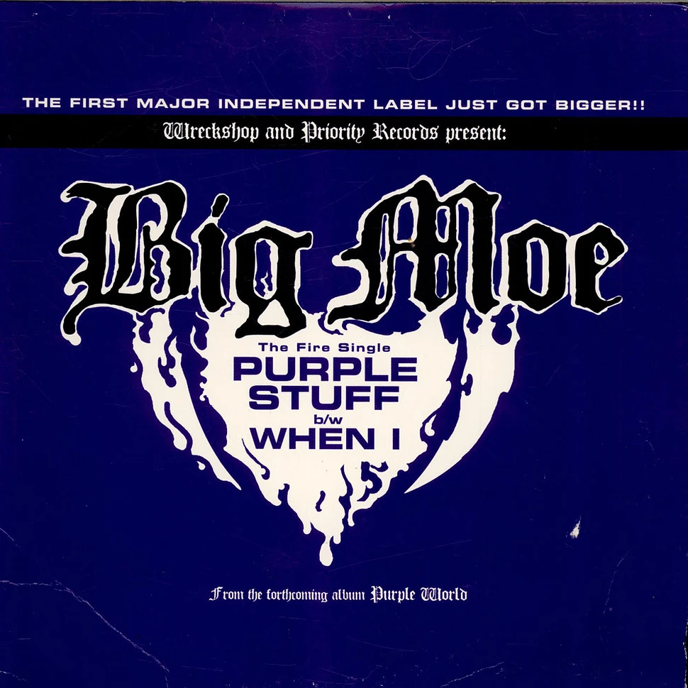 Big Moe - Purple Stuff b/w When I