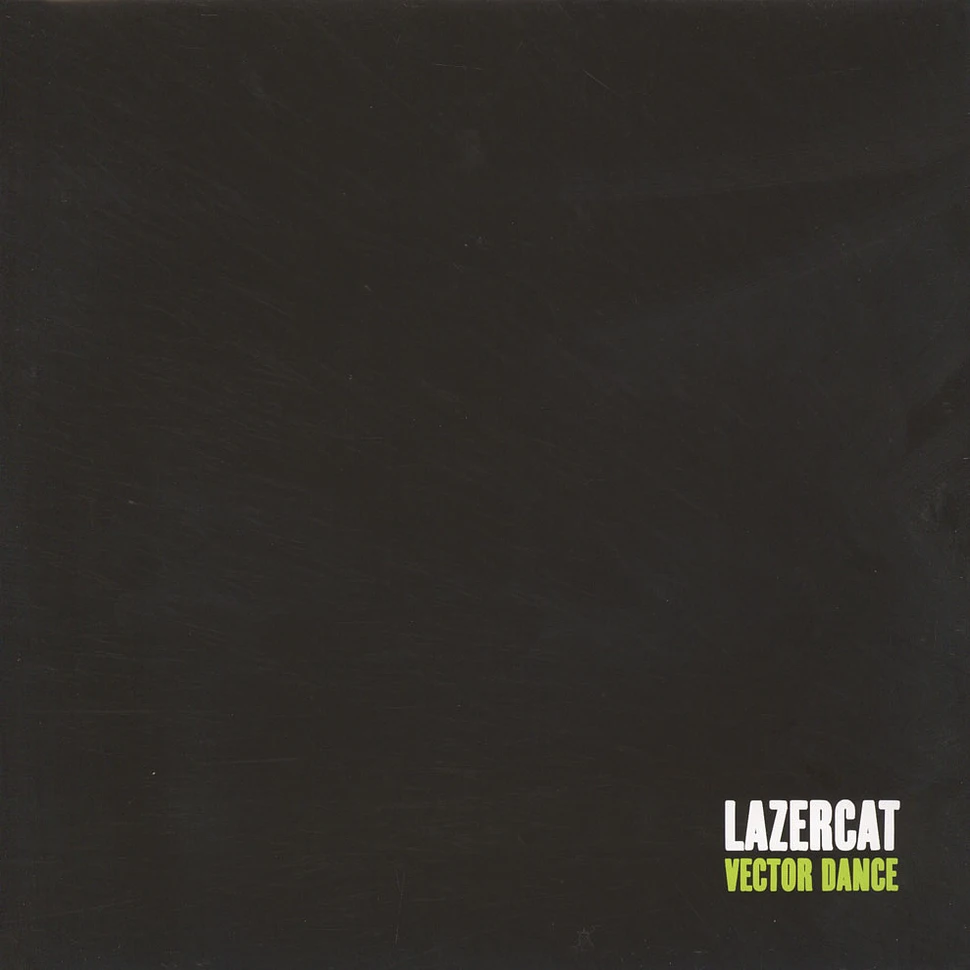 Lazercat - Vector Dance