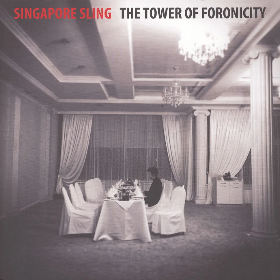 Singapore Sling - The Tower Of Foronicity