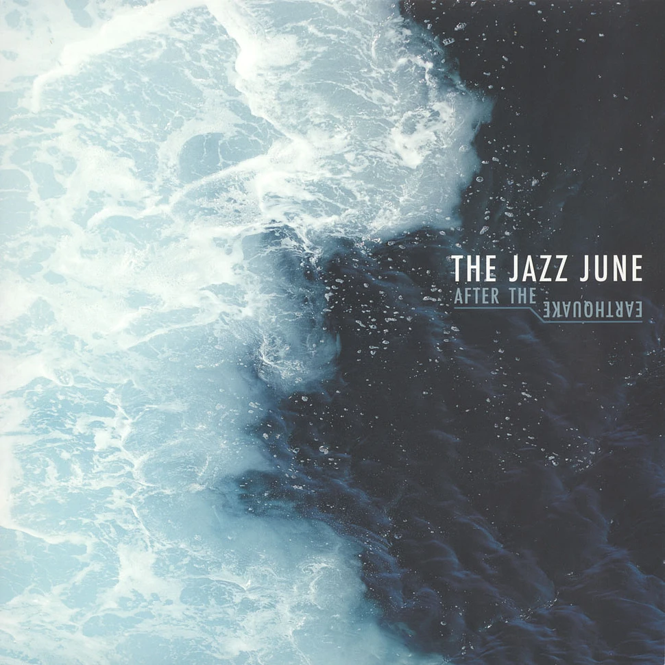 Jazz June - After The Earthquake