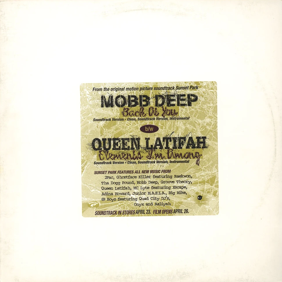 Mobb Deep / Queen Latifah - Back At You / Elements I'm Among