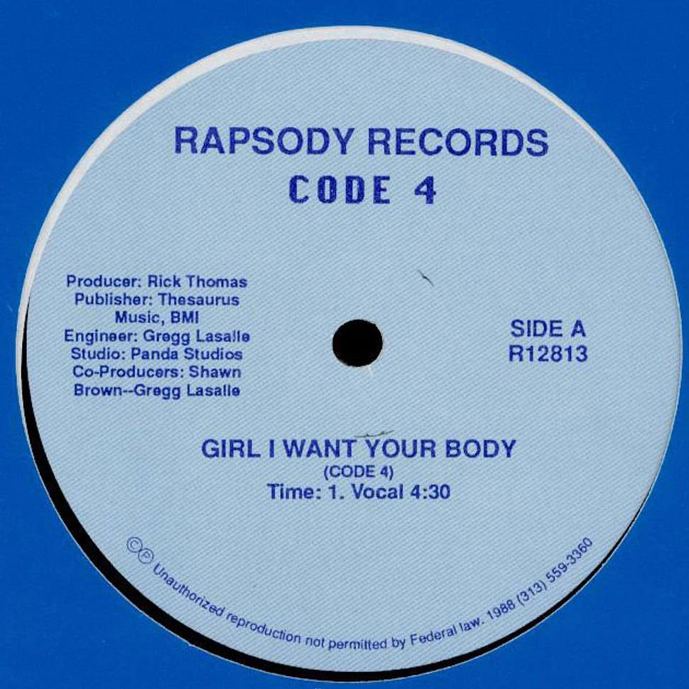 Code 4 - Girl I Want Your Body