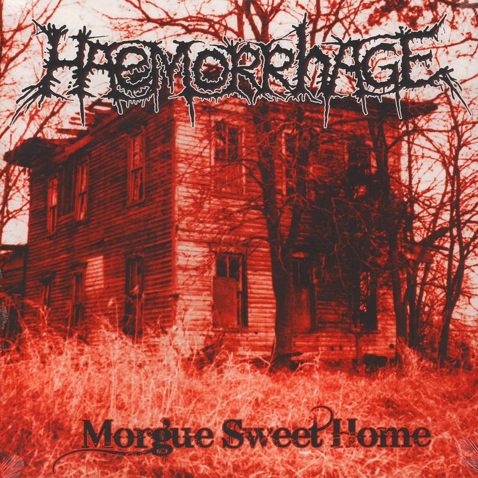 Haemorrhage - Morgue Sweet Home