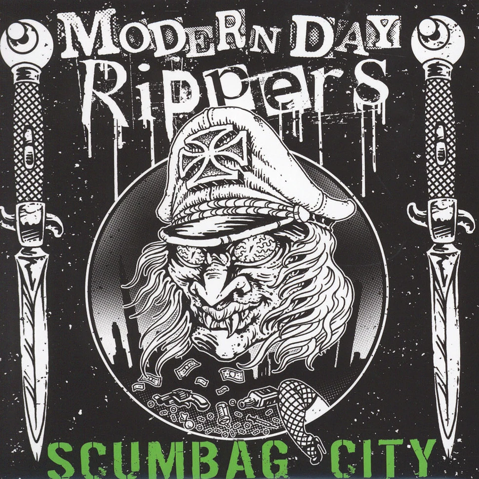Modern Day Rippers - Scumbag City