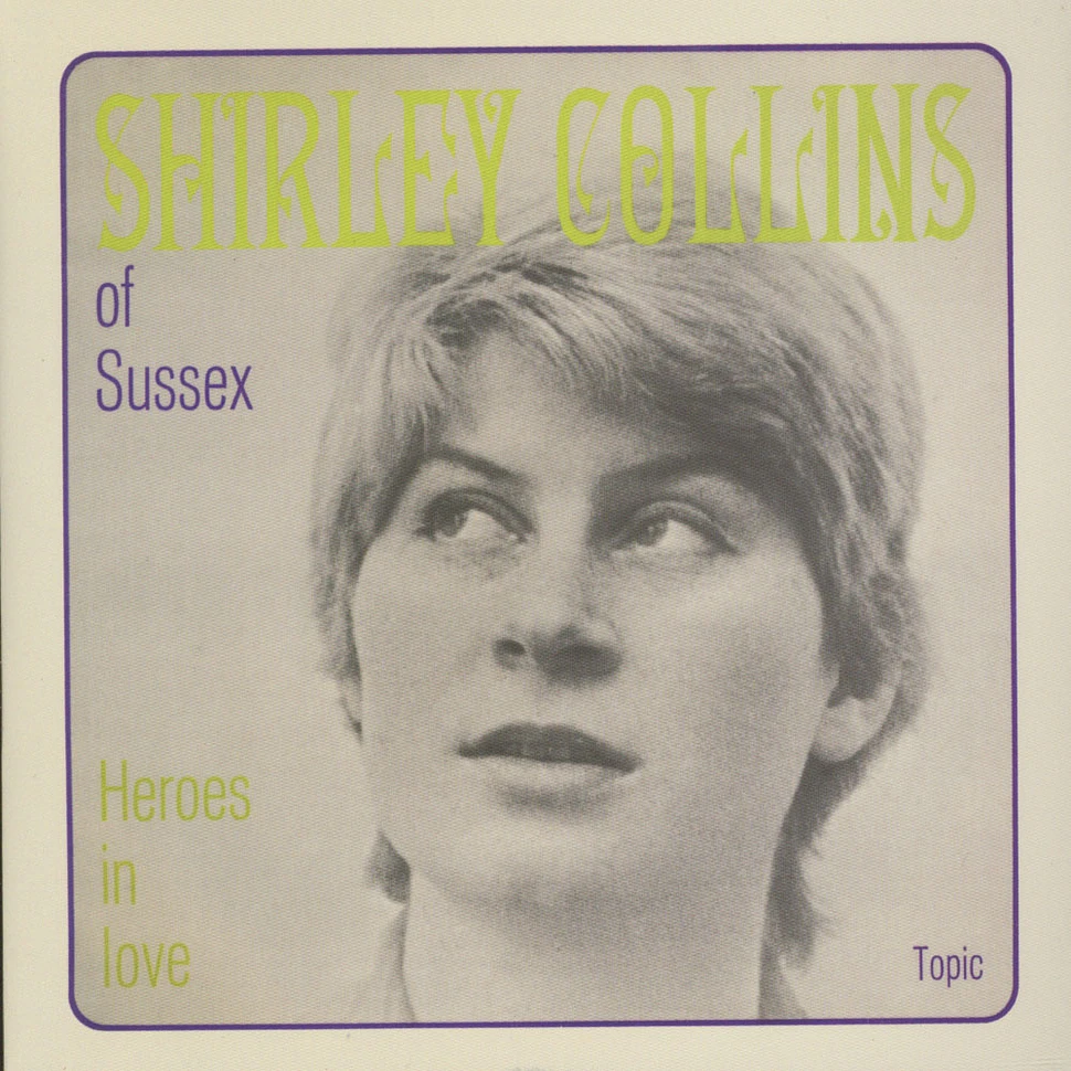 Shirley Collins - Heroes In Love