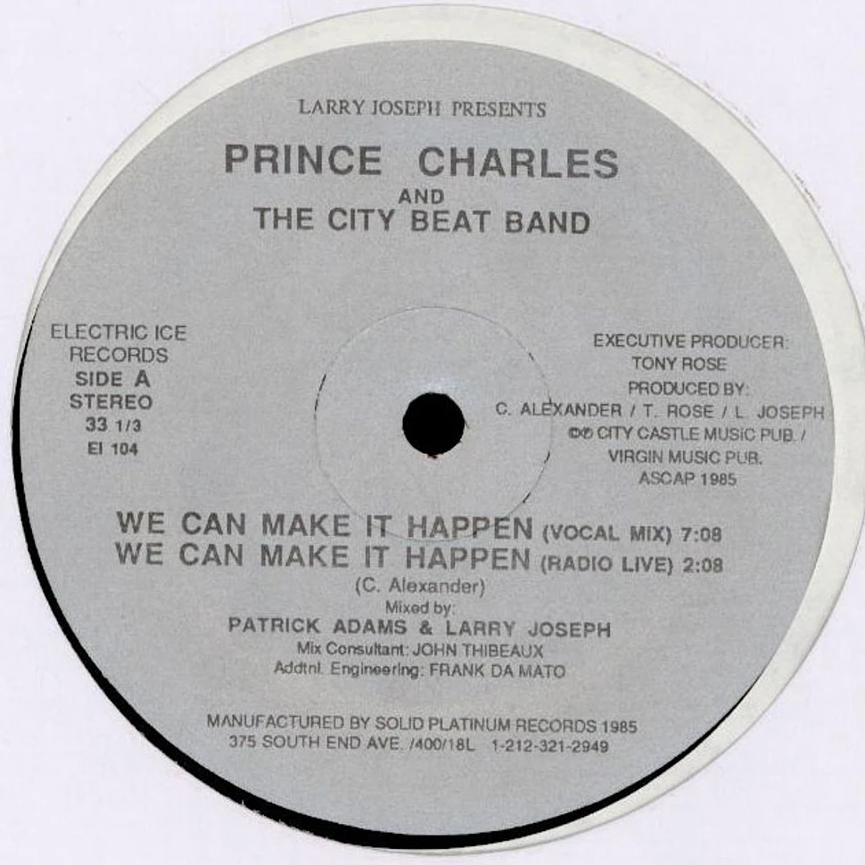 Prince Charles And The City Beat Band - We Can Make It Happen