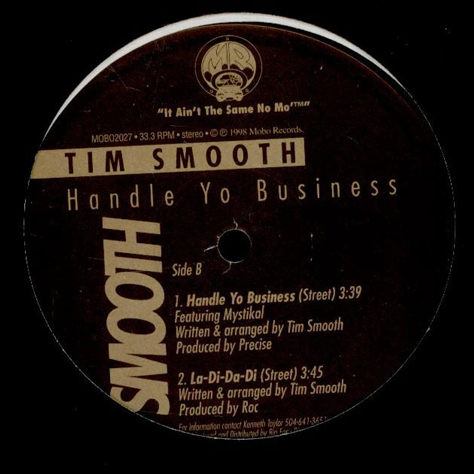 Tim Smooth - Handle Yo Business