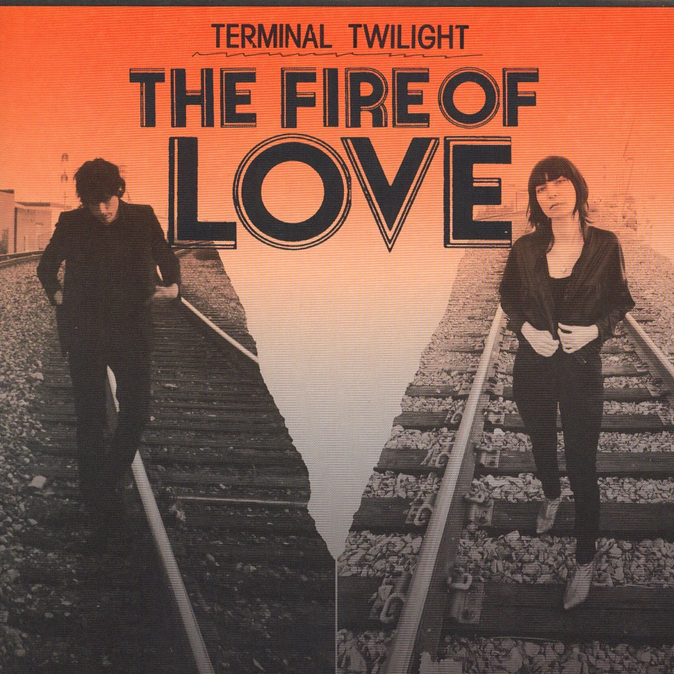 Terminal Twilight - The Fire Of Love