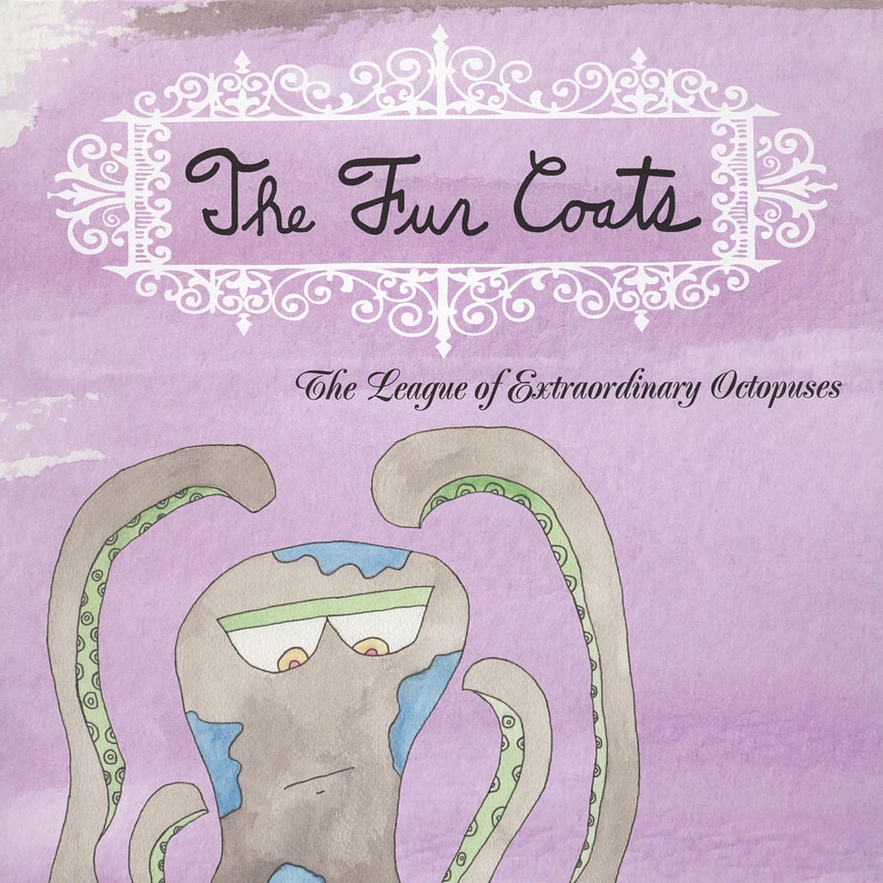 Fur Coats - League Of Extraordinary Octopuses