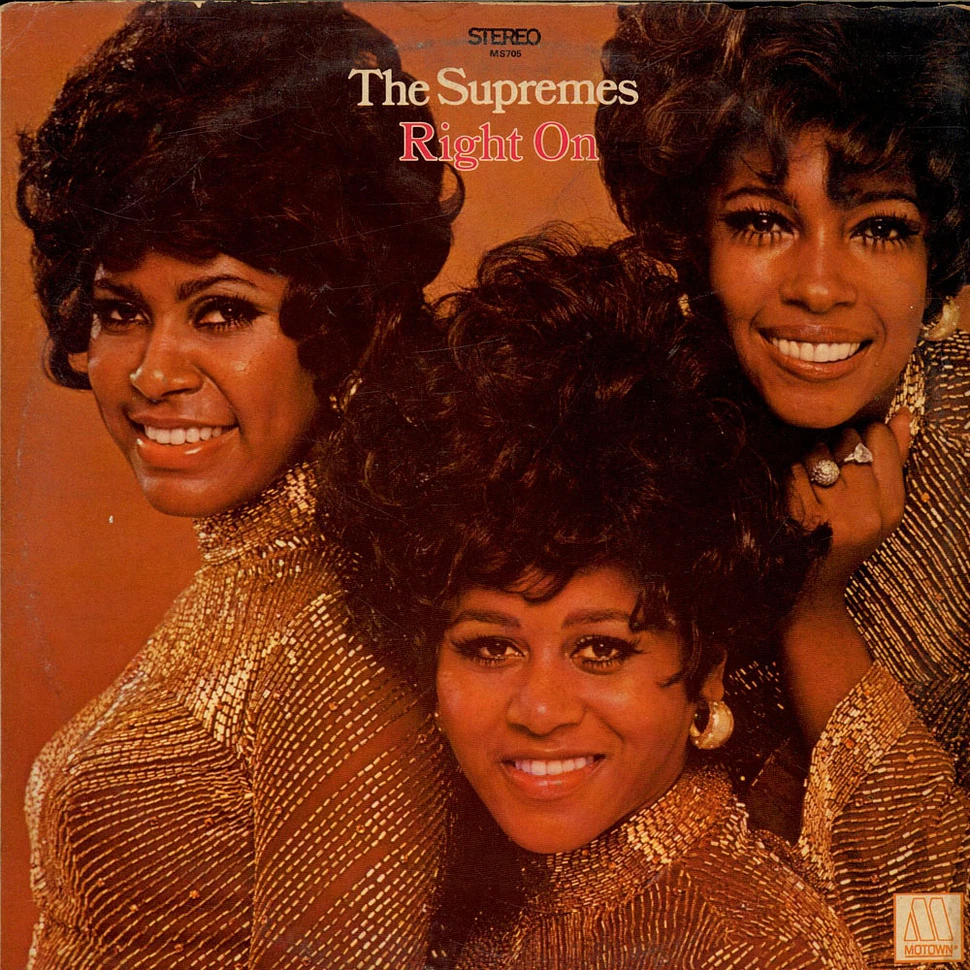 The Supremes - Right On