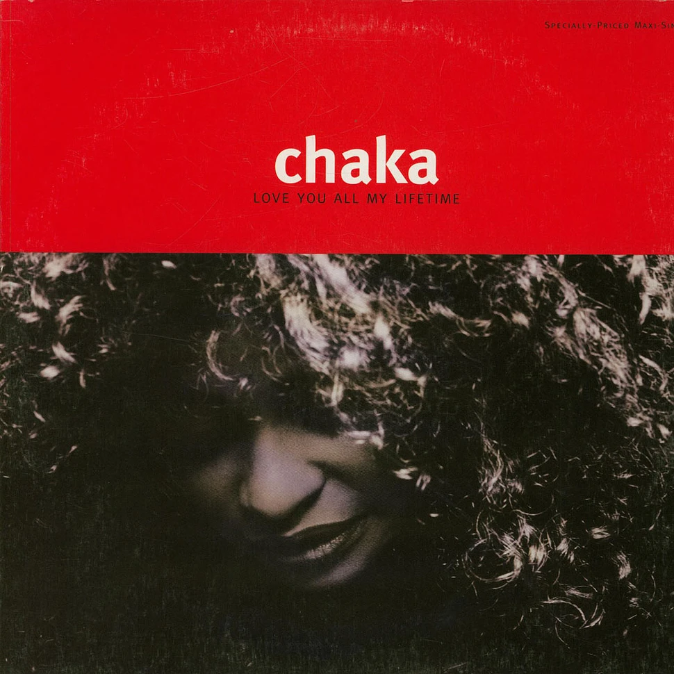 Chaka Khan - Love You All My Lifetime