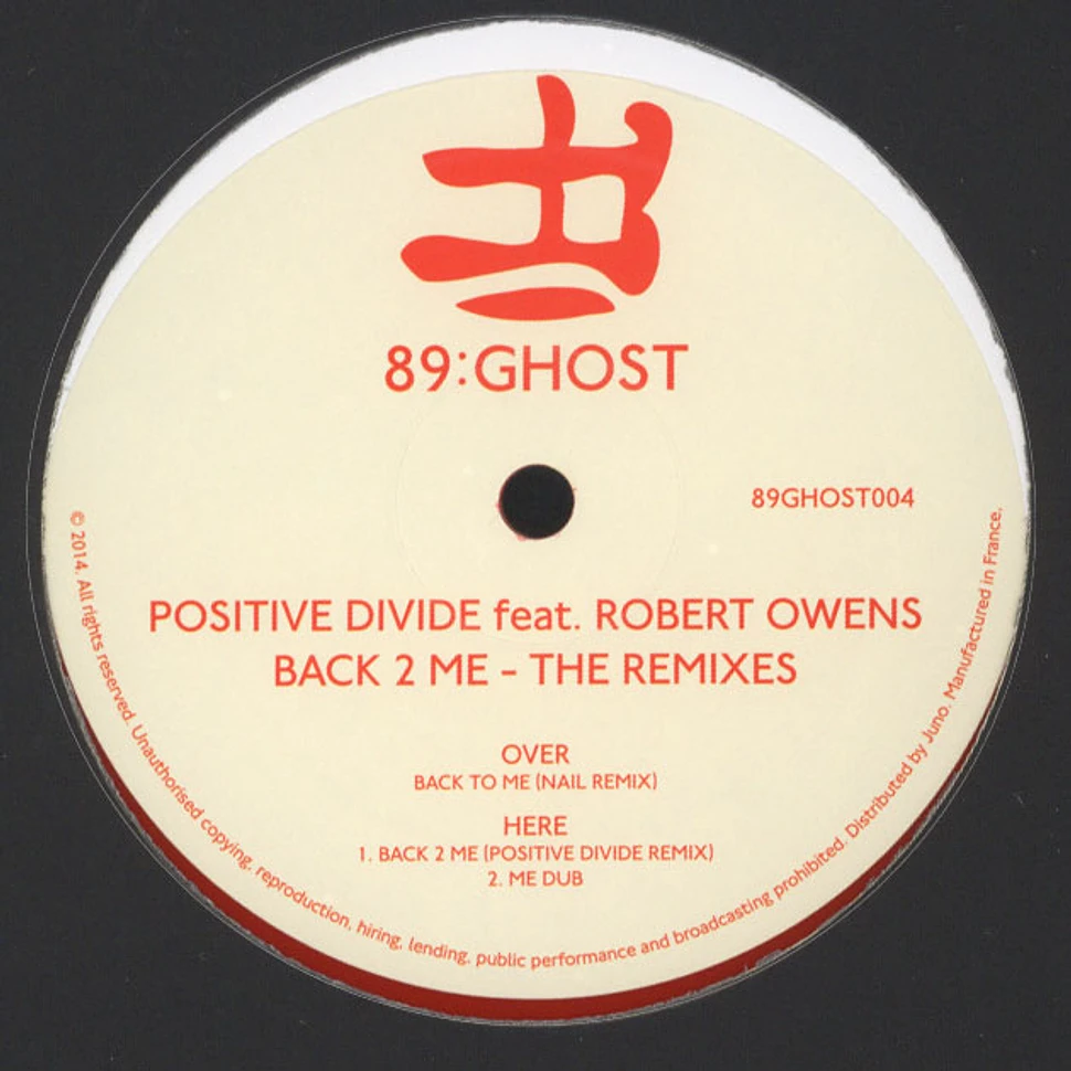 Positive Divide - Back 2 Me Remixes Feat. Robert Owens