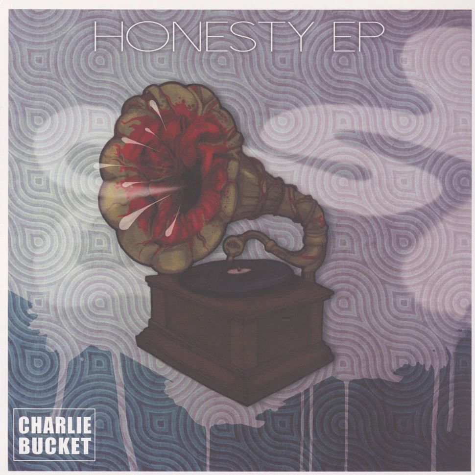 Charlie Bucket - Honesty EP
