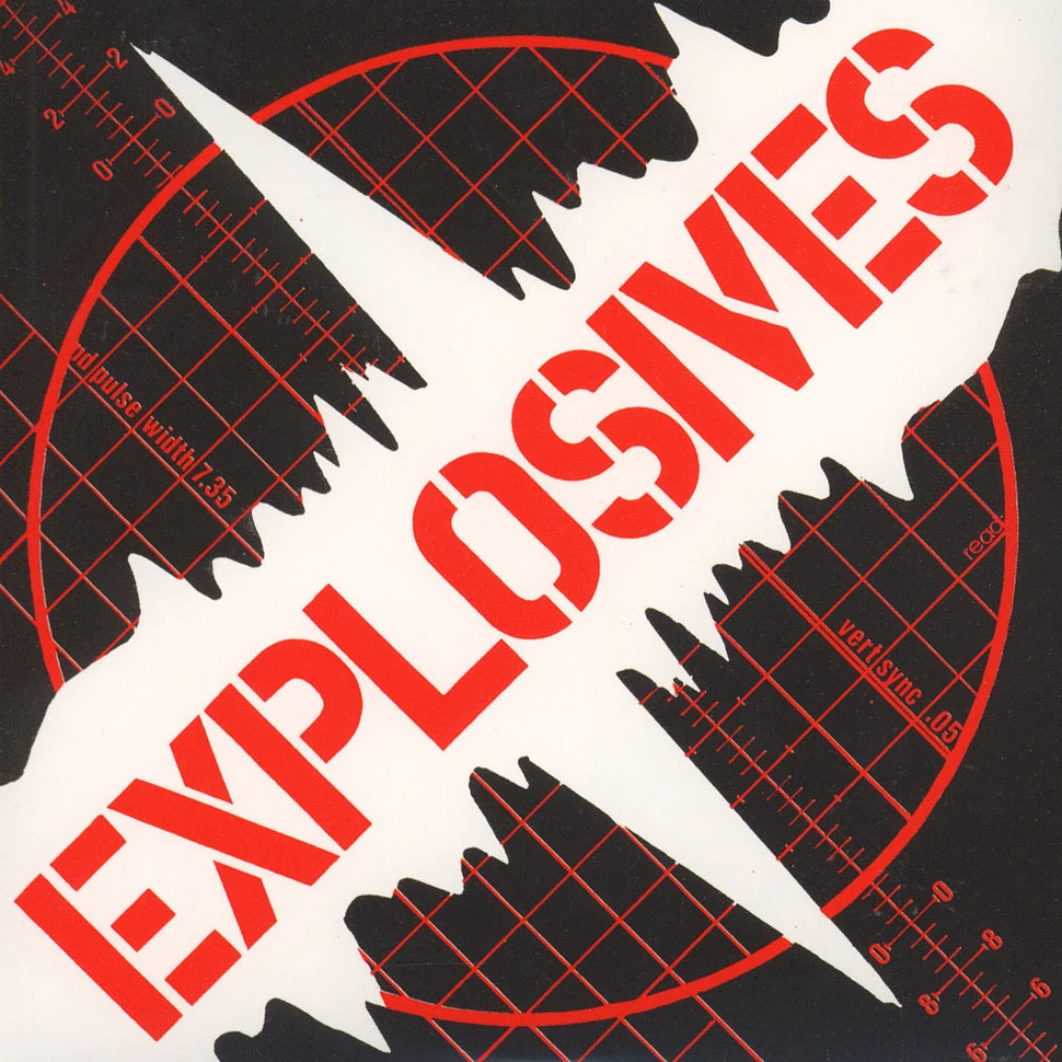 The Explosives - Explosives