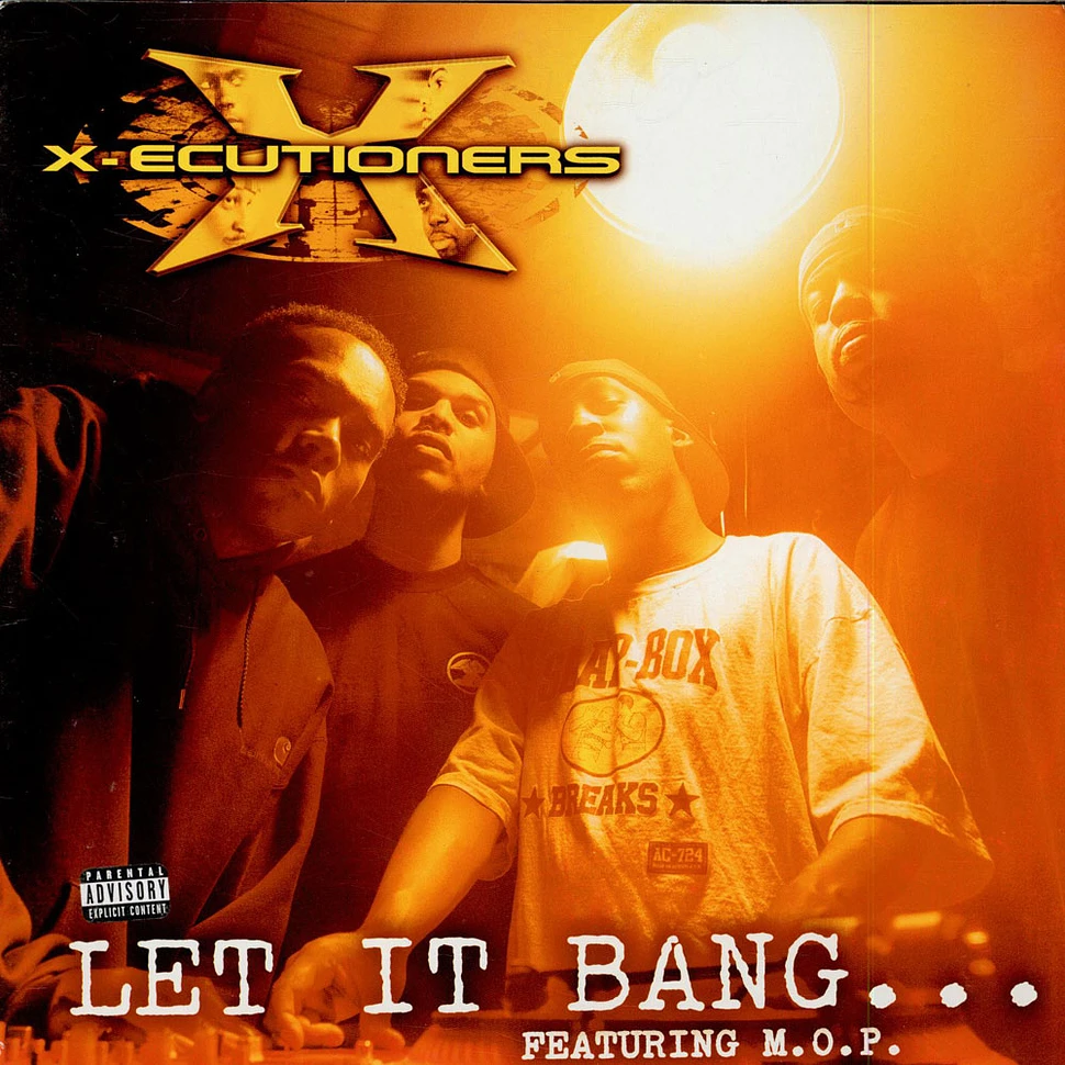 The X-Ecutioners - Let It Bang