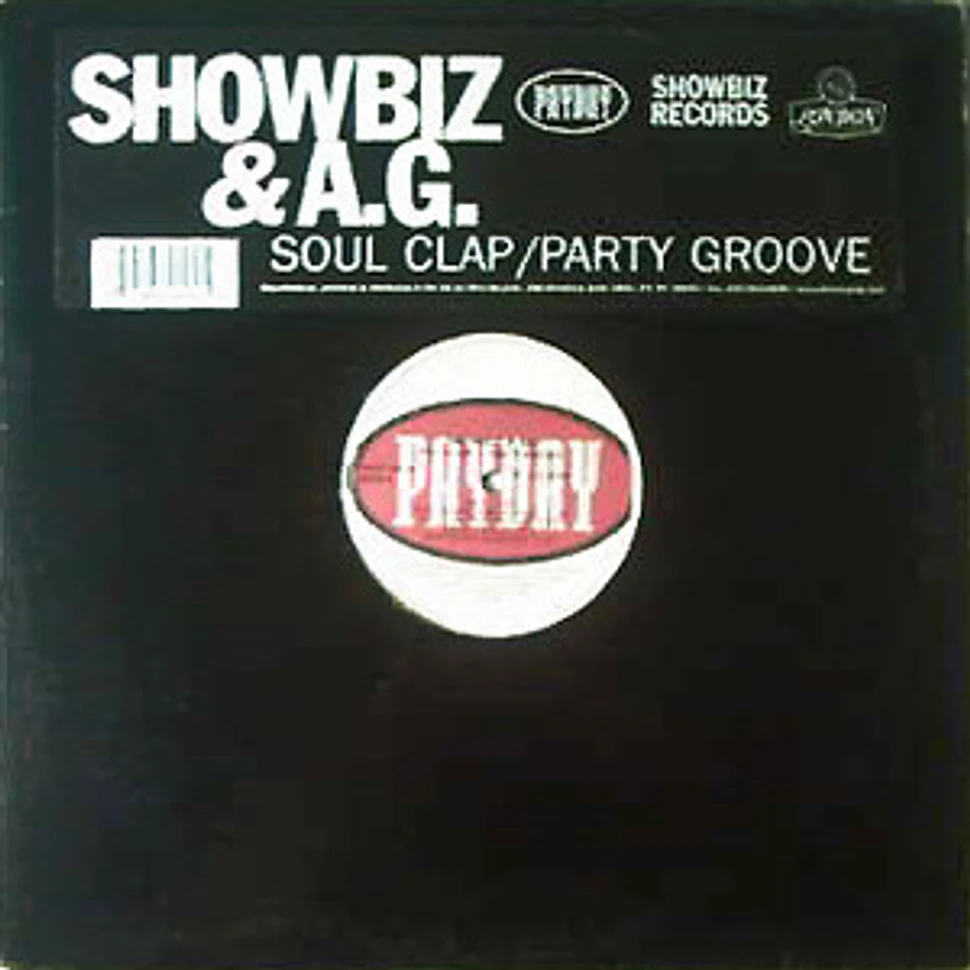 Showbiz & A.G. - Soul Clap / Party Groove