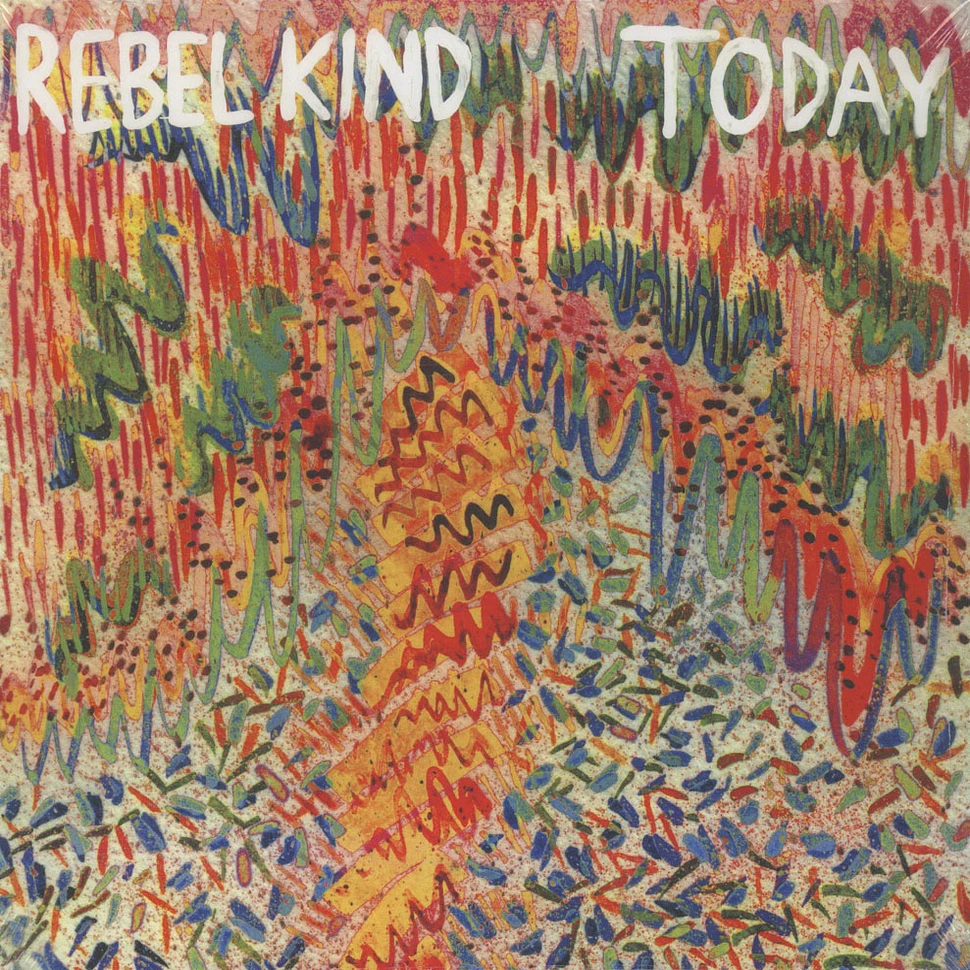 Rebel Kind - Today