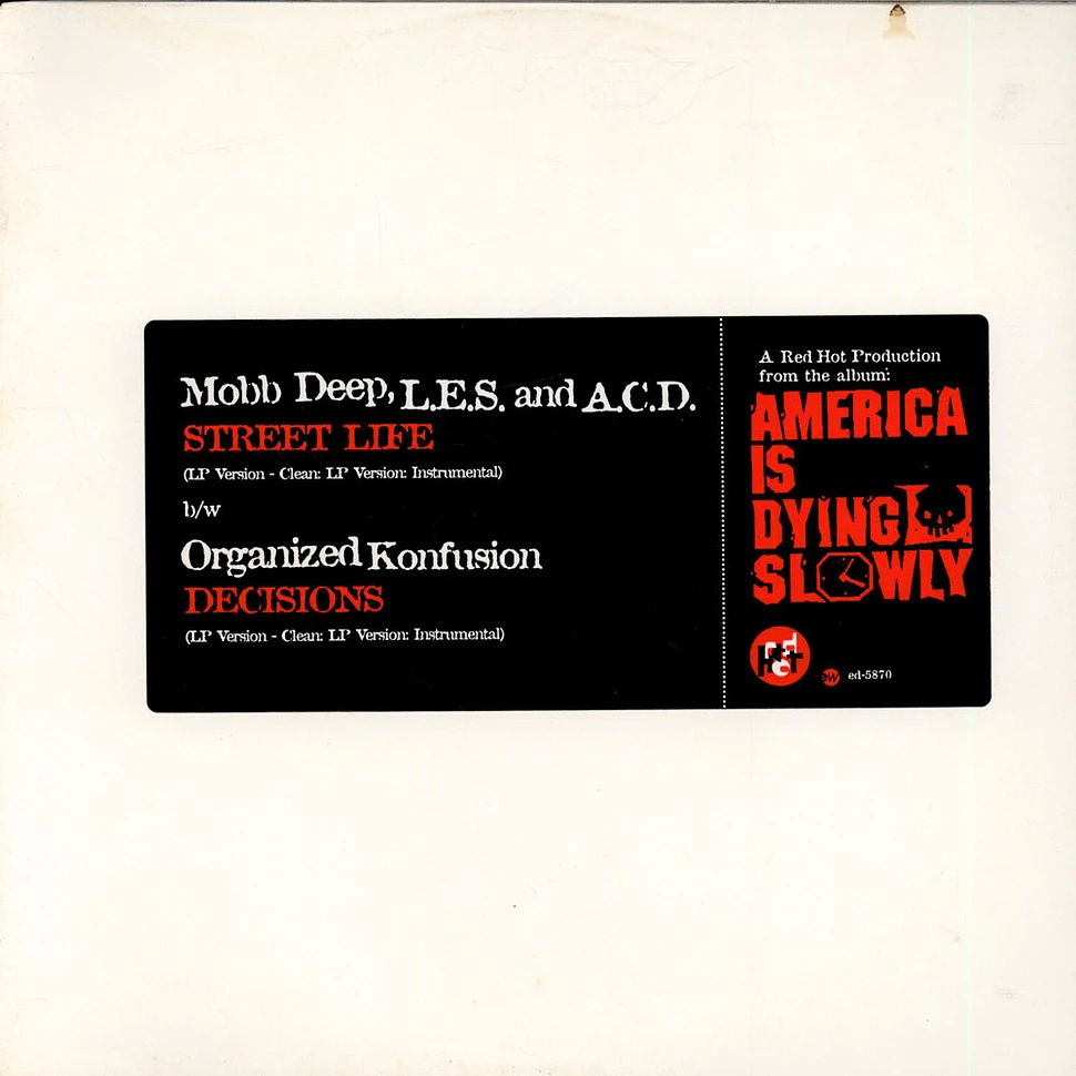 Mobb Deep, L.E.S. and ACD / Organized Konfusion - Street Life / Decisions