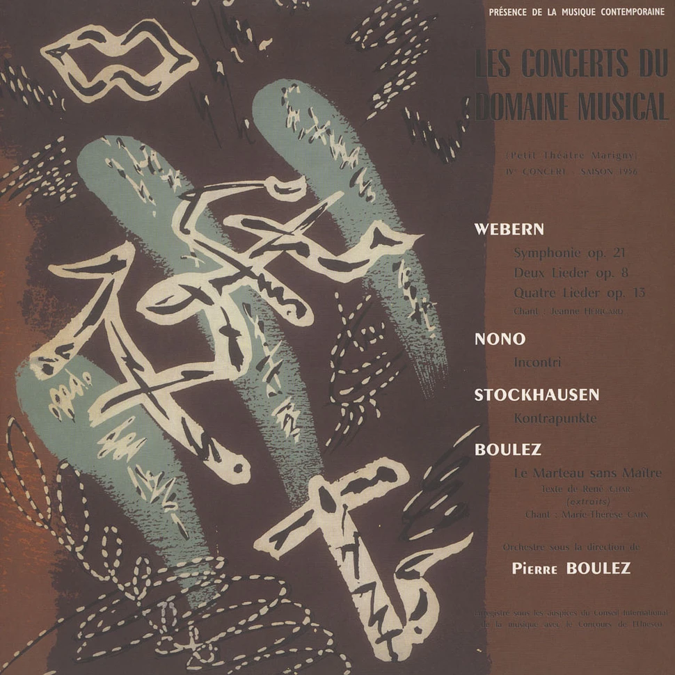 Webern / Nono / Stockhausen / Boulez - Le Concerts Du Domaine Musical 1956
