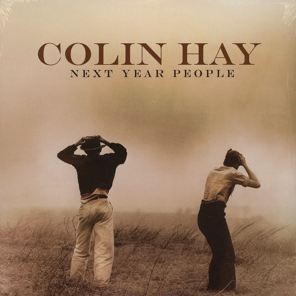 Colin Hay - Next Year People