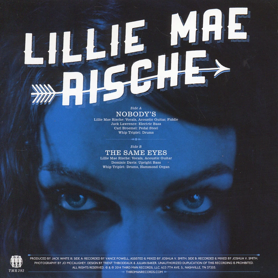 Lillie Mae Rische - Nobody's / The Same Eyes