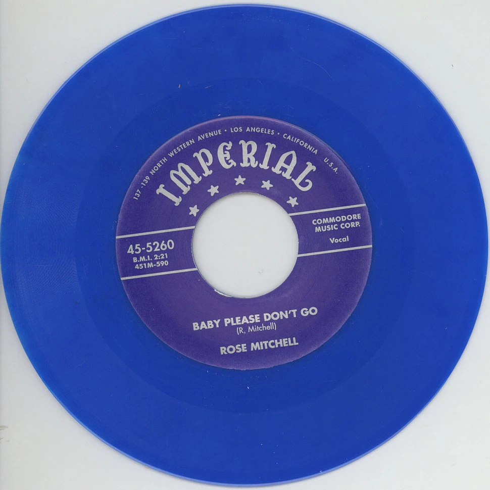 Rose Mitchell - Baby Please Don’t Go / Live My Life Blue Vinyl Edition