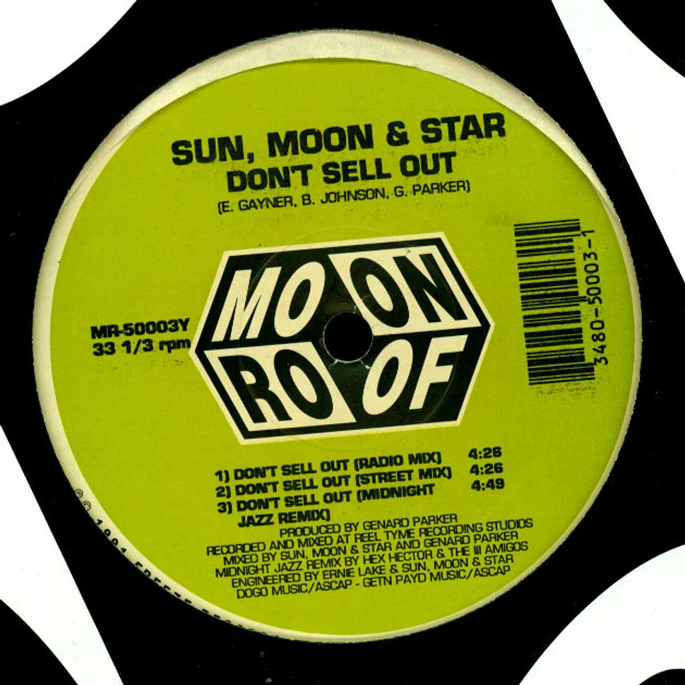 Sun, Moon & Star - Ghetto Child / Don't Sell Out