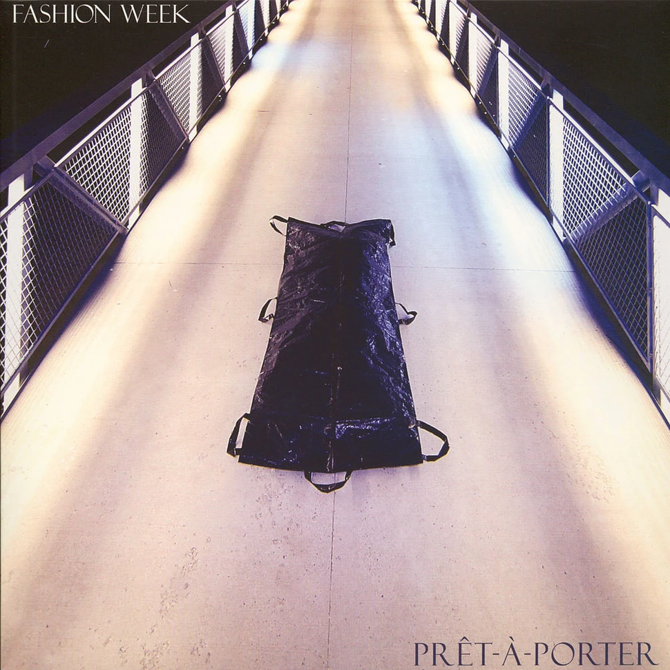 Fashion Week - Pret-A-Porter