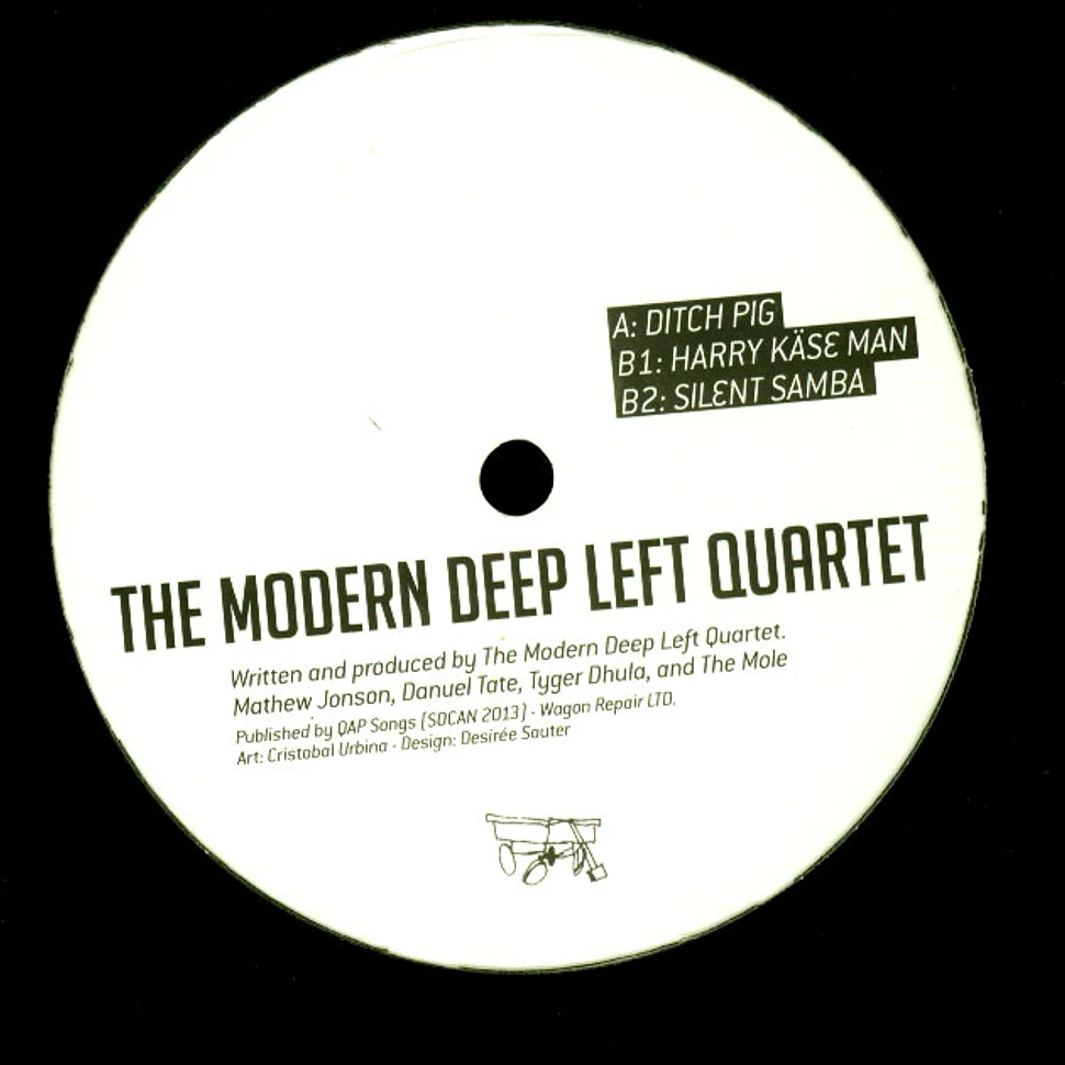 The Modern Deep Left Quartet - Ditch Pig