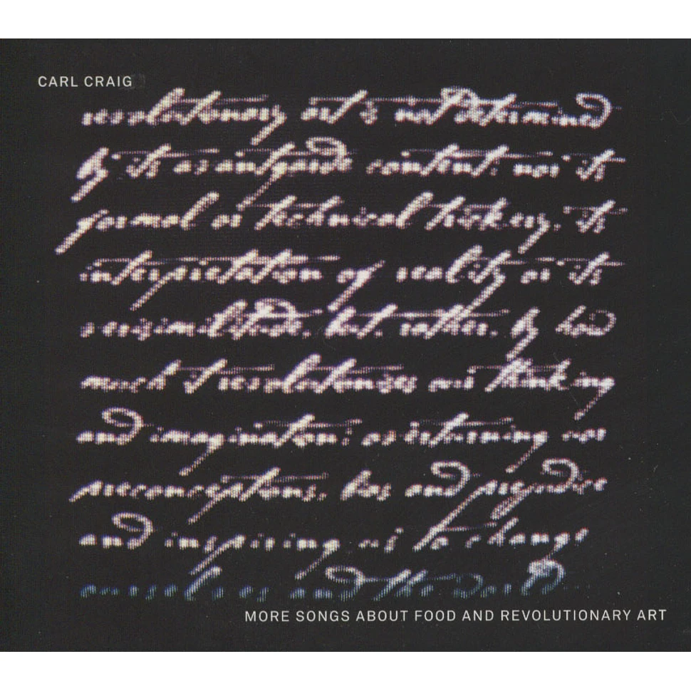Carl Craig - More Songs About Food And Revolutionary Art