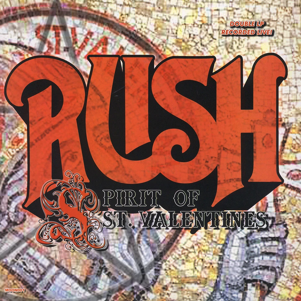 Rush - Spirit Of St. Valentines