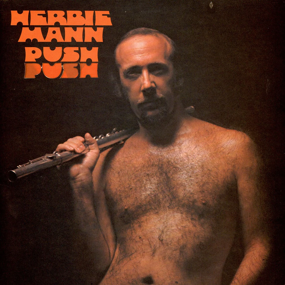 Herbie Mann - Push Push