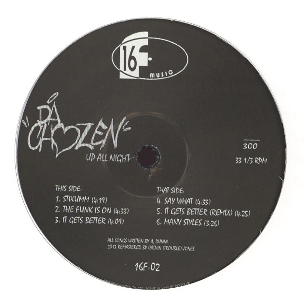 Da Chozen - Up All Night EP Black Vinyl Edition