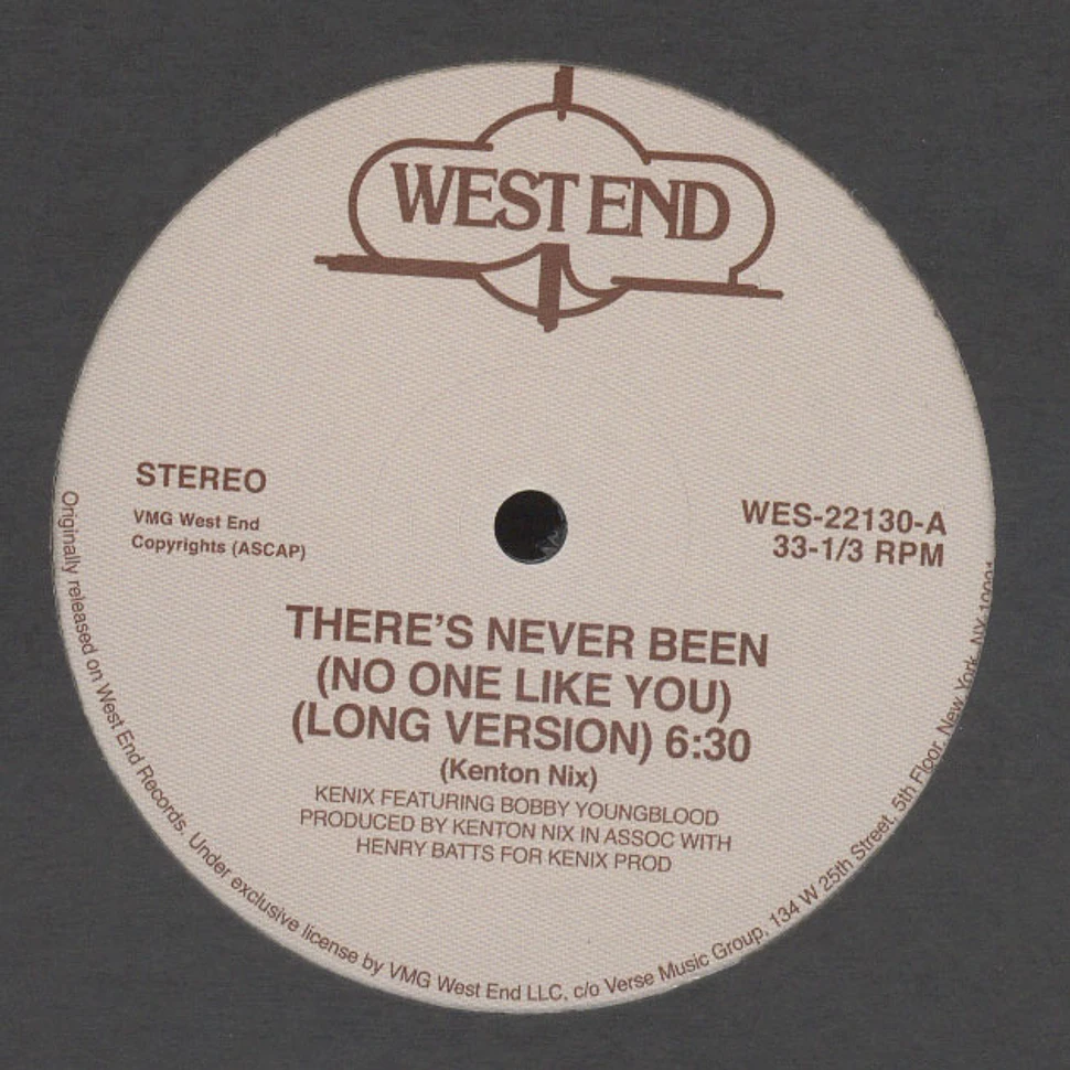 Kenix Music - There's Never Been (No One Like You) Feat. Bobby Youngblood