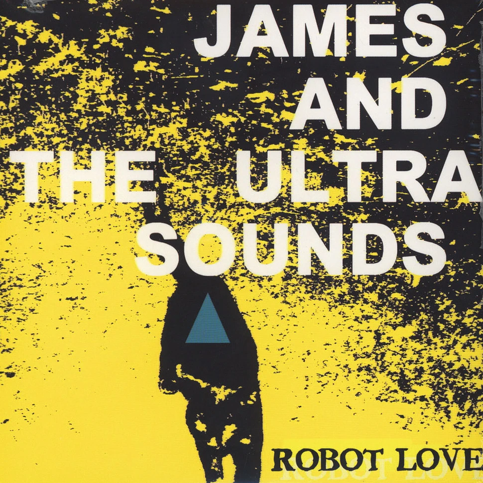 James & Ultrasounds - Robot Love
