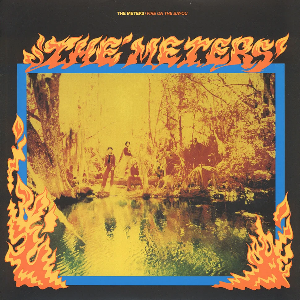 The Meters - Fire On The Bayou